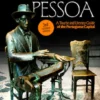 Lisbon in Pessoa - A Tour and Literary Guide of the Portuguese Capital