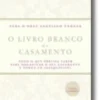 Livro Branco dos Casamentos
