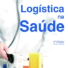 Logística na Saúde