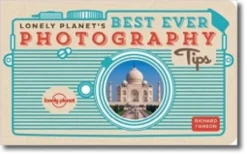 Lonely Planet's Best Ever Photography Tips