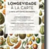Longevidade À La Carte