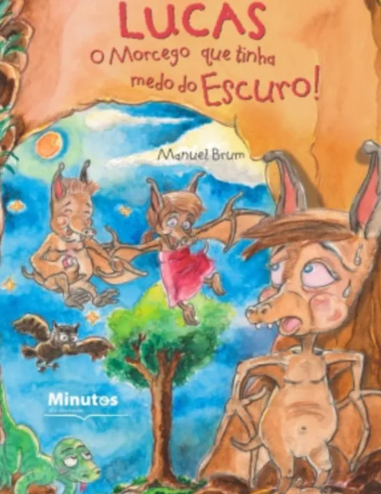 Lucas - O Morcego que Tinha Medo do Escuro