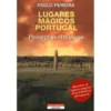 Lugares Mágicos de Portugal