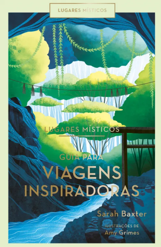 Lugares Místicos - Guia para Viagens Inspiradoras
