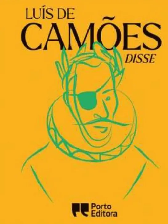 Luís de Camões Disse