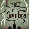 Luz e Sombra