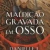 Maldição Gravada em Osso