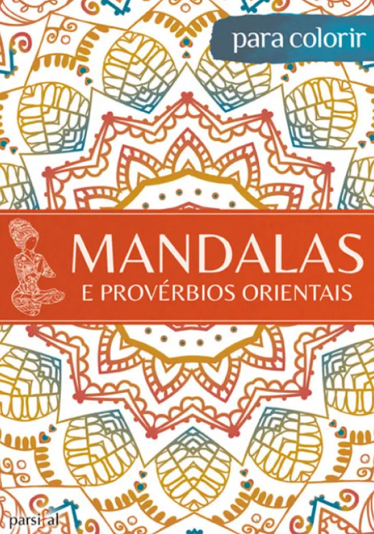 Mandalas e Provérbios Orientais