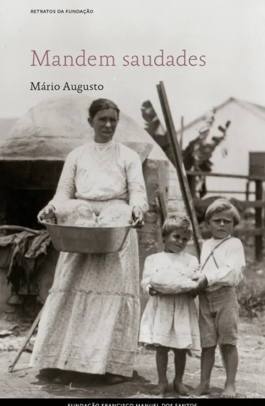 Mandem Saudades - Uma Longínqua História de Emigração