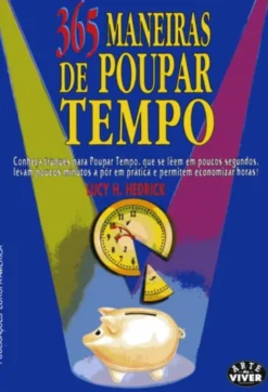 365 Maneiras de Poupar Tempo