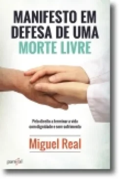 Manifesto em Defesa de Uma Morte Livre