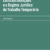 Manual das Contraordenações e Regime Jurídico do Trabalho Temporário