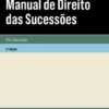 Manual de Direito das Sucessões