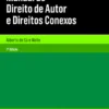Manual de Direito de Autor e Direitos Conexos - 7.ª Edição
