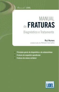 Manual de Fraturas - Diagnóstico e Tratamento