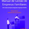 Manual de Gestão de Empresas Familiares