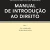 Manual de Introdução ao Direito - Vol I