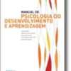 Manual de Psicologia do Desenvolvimento e Aprendizagem