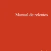Manual de Relentos