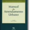 Manual do Arrendamento Urbano - Edição Cartonada