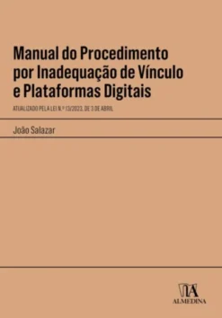 Manual do Procedimento por Inadequação de Vínculo e Plataformas Digitais - Atualizado pela Lei n.º 13/2023, de 3 de Abril
