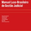 Manual Luso-Brasileiro de Gestão Judicial