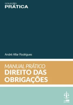Manual Prático de Direito das Obrigações