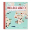 Mapa do Mundo – quase tudo se pode explicar com um mapa