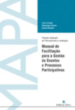MAPA - Manual de Facilitação para a Gestão de Eventos e Processos Participativos