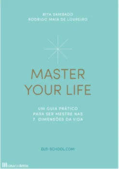 Master Your Life