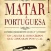 Matar à Portuguesa