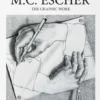 M.C. Escher: The Graphic Work