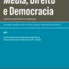 Media, Direito e Democracia