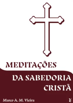 Meditações da Sabedoria Cristã