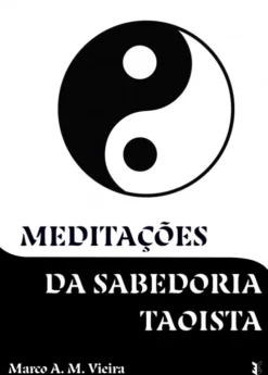 Meditações da Sabedoria Taoista