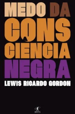 Medo da Consciência Negra