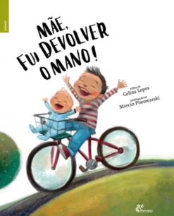 Mãe, Fui Devolver o Mano