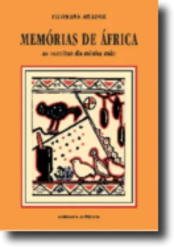 Memórias de África - As Receitas da Minha Mãe