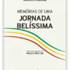 Memórias de uma Jornada Belíssima