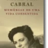 Memórias de Uma Vida Consentida