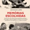 Memórias Escolhidas