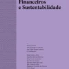 Mercados Financeiros e Sustentabilidade - III Congresso sobre Valores Mobiliários e Mercados Financeiros