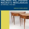 Mesas de Jogo Rococó e Neoclássicas