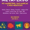 Metaverso - No Marketing, nas Marcas e nos Negócios