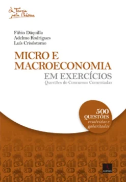 Micro e macroeconomia em exercícios