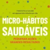 Micro-hábitos Saudáveis