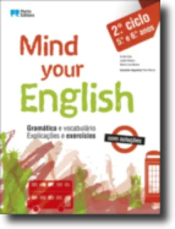 Mind Your English - 5.º e 6.º Anos