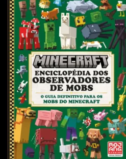 Minecraft - Enciclopédia dos Observadores de Mobs