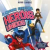 Miraculous: As Aventuras de Ladybug: Nova Iorque —A Grande Aventura: Heróis Unidos: Novela Gráfica
