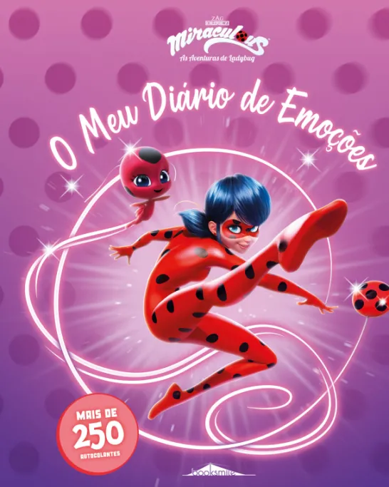 Miraculous: As Aventuras de Ladybug - O Meu Diário de Emoções